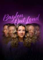 Watch Baylen Out Loud Freemovieswatch