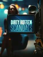 Watch E! Dirty Rotten Scandals Freemovieswatch