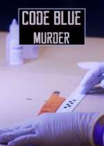Watch Code Blue: Murder Freemovieswatch