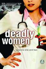 Watch Deadly Women Freemovieswatch