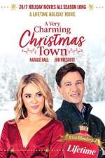 Watch A Very Charming Christmas Town Freemovieswatch