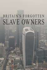 Watch Britain's Forgotten Slave Owners Freemovieswatch