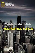 Watch Indestructible Megastructures Freemovieswatch