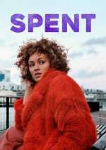Watch Spent Freemovieswatch