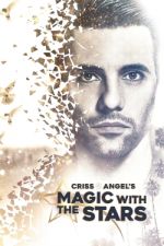 Watch Criss Angel's Magic with the Stars Freemovieswatch