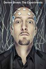 Watch Derren Brown: The Experiments Freemovieswatch