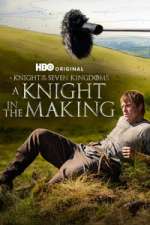 Watch A Knight in the Making Freemovieswatch