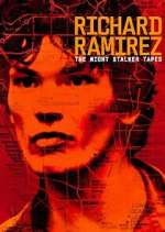 Watch Richard Ramirez: The Night Stalker Tapes Freemovieswatch
