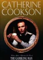 Watch Catherine Cookson's The Gambling Man Freemovieswatch