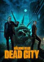 Watch The Walking Dead: Dead City Freemovieswatch