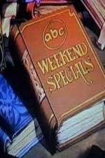 Watch ABC Weekend Specials Freemovieswatch