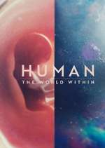 Watch Human: The World Within Freemovieswatch
