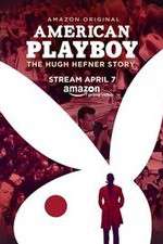 Watch American Playboy The Hugh Hefner Story Freemovieswatch