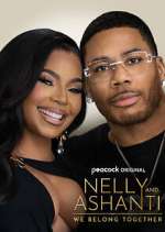 Watch Nelly & Ashanti: We Belong Together Freemovieswatch
