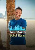 Watch Jason Atherton's Dubai Dishes Freemovieswatch