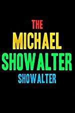 Watch The Michael Showalter Showalter Freemovieswatch