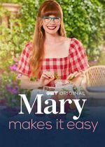 Watch Mary Makes It Easy Freemovieswatch