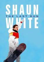 Watch Shaun White: The Last Run Freemovieswatch