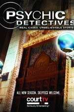 Watch Psychic Detectives Freemovieswatch