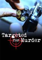 Watch Targeted for Murder Freemovieswatch