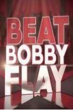 Watch Beat Bobby Flay Freemovieswatch