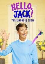 Watch Hello, Jack! The Kindness Show Freemovieswatch
