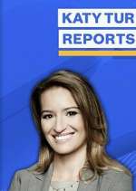 Watch Katy Tur Reports Freemovieswatch