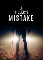 Watch A Killer's Mistake Freemovieswatch