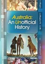 Watch Australia: An Unofficial History Freemovieswatch