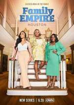 Watch Family Empire: Houston Freemovieswatch