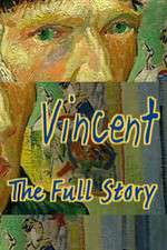 Watch Vincent The Full Story Freemovieswatch