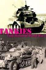Watch Tankies Tank Heroes of World War II Freemovieswatch