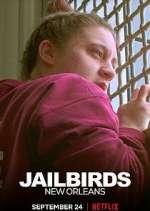 Watch Jailbirds New Orleans Freemovieswatch