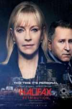 Watch Halifax: Retribution Freemovieswatch