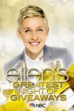 Watch Ellen\'s Greatest Night of Giveaways Freemovieswatch