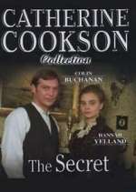 Watch Catherine Cookson\'s The Secret Freemovieswatch