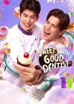 Watch Sweet Tooth, Good Dentist Freemovieswatch