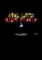 Watch Nigel Latta Blows Stuff Up Freemovieswatch