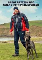 Watch Great British Dog Walks with Phil Spencer Freemovieswatch