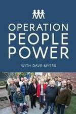 Watch Operation People Power with Dave Myers Freemovieswatch