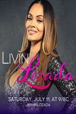 Watch Livin' Lozada Freemovieswatch