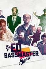 Watch The Ed Bassmaster Show Freemovieswatch