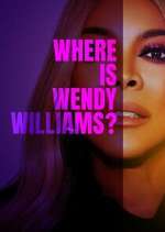Watch Where Is Wendy Williams? Freemovieswatch