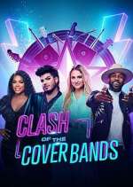Watch Clash of the Cover Bands Freemovieswatch