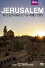 Watch Jerusalem - The Making of a Holy City Freemovieswatch