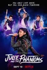 Watch Julie and the Phantoms Freemovieswatch