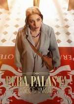 Watch Pera Palas'ta Gece Yarısı Freemovieswatch