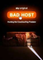 Watch Bad Host: Hunting the Couchsurfing Predator Freemovieswatch