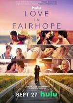 Watch Love in Fairhope Freemovieswatch
