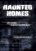 Watch Haunted Homes Freemovieswatch